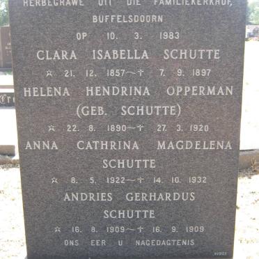 SCHUTTE Clara Isabella 1857-1897 :: OPPERMAN Helena Hendrina nee SCHUTTE 1890-1920 :: SCHUTTE Andries Gerhardus 1909-1909 