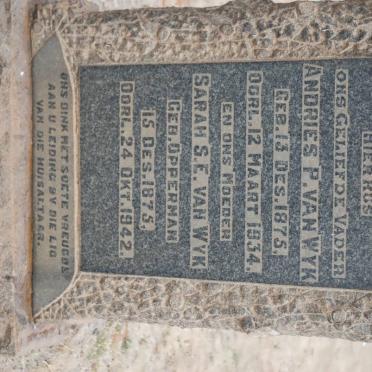 WYK Andries P., van 1875-1934 &amp; Sarah S.E. OPPERMAN 1875-1942