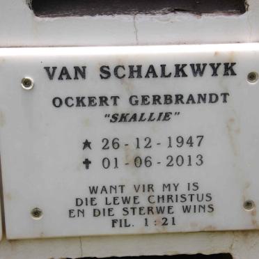 SCHALKWYK Ockert Gerbrandt, van 1947-2013