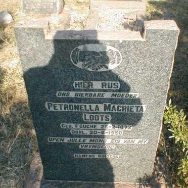 LOOTS Petronella Magrieta nee FOUCHE 1873-1950