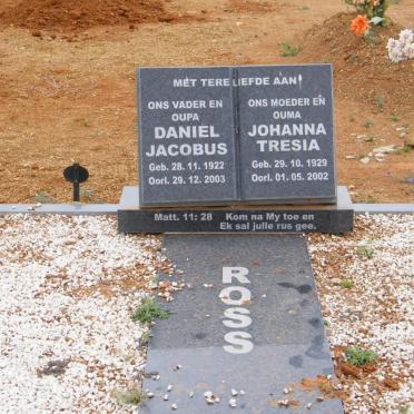 ROSS Daniel Jacobus 1922-2003 &amp; Johanna Tresia 1929-2002