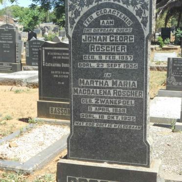 ROSCHER Johan Georg 1857-1935 &amp; Martha Maria Magdalena ZWANEPOEL 1858-1935