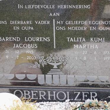 OBERHOLZER Barend Lourens Jacobus 1915-2003 &amp; Talita Kumi Martha 1933-1996