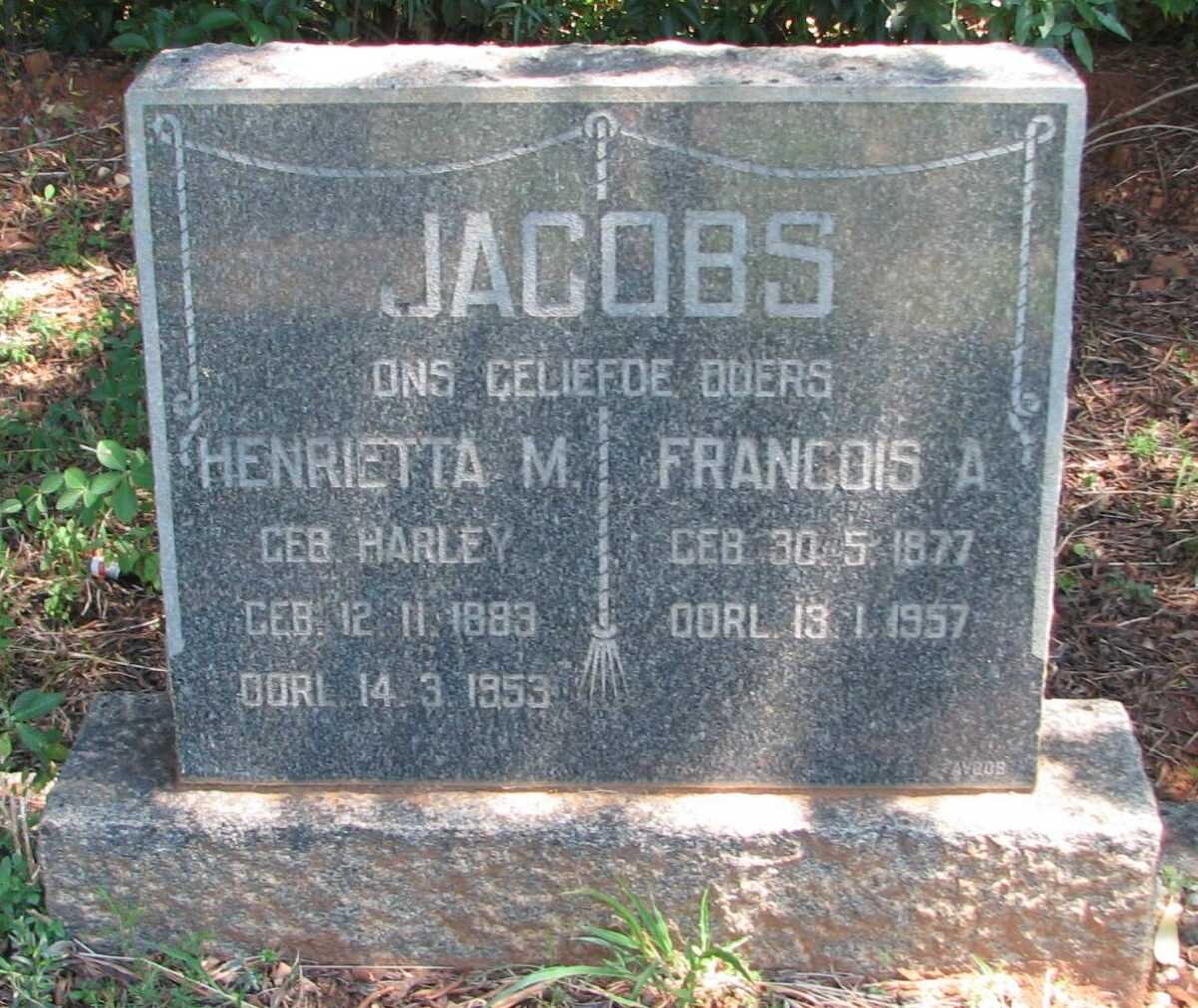 JACOBS Francois A. 1877-1957 &amp; Henrietta M. HARLEY 1883-1953