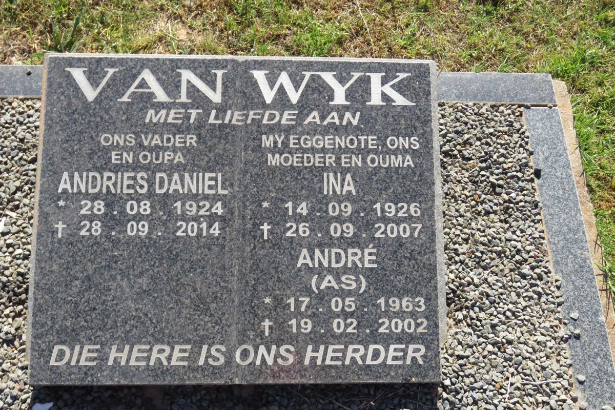WYK Andries Daniel, van 1924-2014 &amp; Ina 1926-2007 :: VAN WYK André 1963-2002