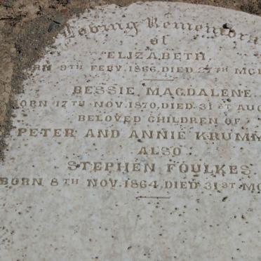 KRUMMECK Elizabeth 1866-1866 :: KRUMMECK Bessie Magdalene 1870-1871 :: FOULKES Stephen 1864-1866