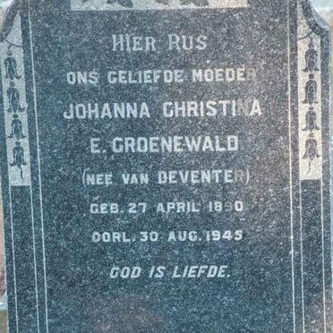 GROENEWALD Johanna Christina E. nee VAN DEVENTER 1890-1945