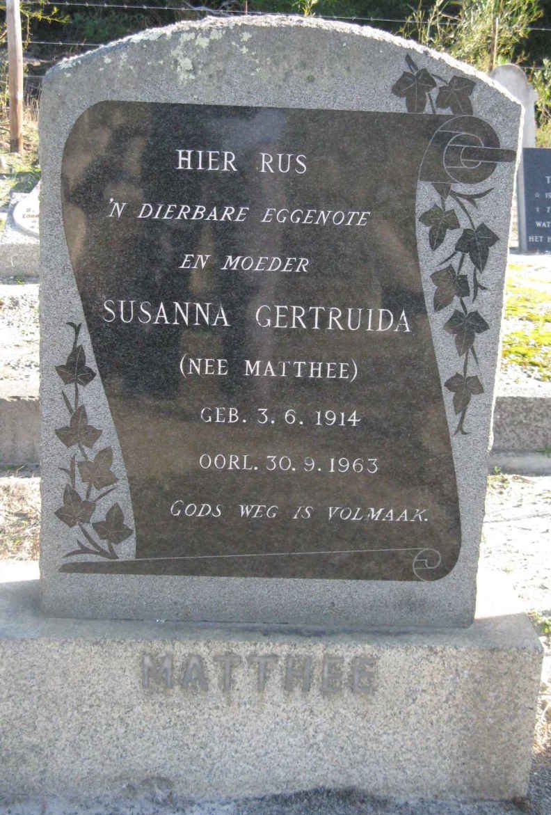 MATTHEE Susanna Gertruida nee MATTHEE 1914-1963