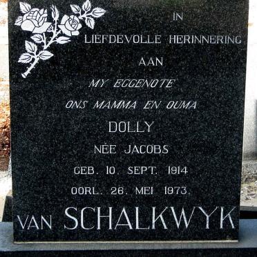 SCHALKWYK Dolly, van nee JACOBS 1914-1973