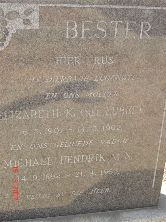 BESTER Michiel Hendrik v. N. 1892-1963 &amp; Elizabeth K. LUBBE 1907-1962