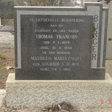 BURGER Thomas Francois 1875-1956 &amp;  Mathilda Maria LOUBSER 1873-1960