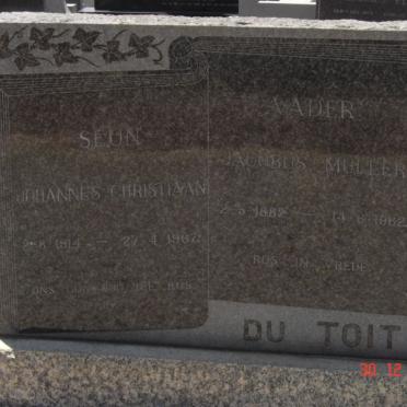TOIT Jacobus Muller, du 1882-1962 :: DU TOIT  Johannes Christiaan 1914-1967