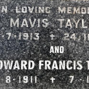 TAYLOR Howard Francis 1911-1997 &amp; Mavis 1913-1989