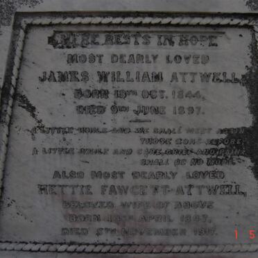 ATTWELL James William 1844-1897 &amp; Hettie Fawcett 1847-1917