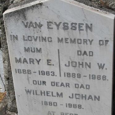 EYSSEN Wilhelm Johan, van 1880-1968 :: VAN EYSSEN John W. 1889-1966 &amp; Mary E. 1886-1963