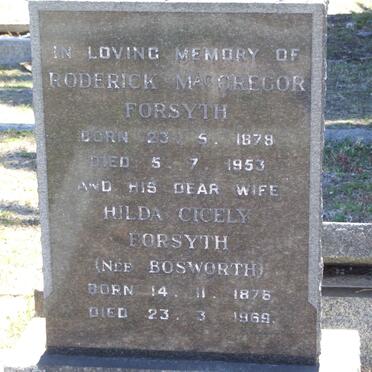 FORSYTH Roderick Macgregor 1879-1953 &amp; Hilda Cicely BOSWORTH 1875-1969