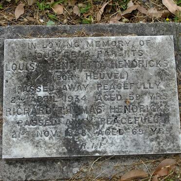 HENDRICKS Richard Thomas -1968 &amp; Louisa Henrietta HEUVEL -1934