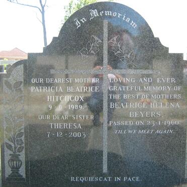 HITCHCOX Patricia Beatrice -1989 :: HITCHCOX Theresa -2003 :: BEYERS Beatrice Helena -1960