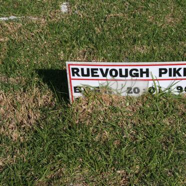 PIKE Ruevough 1990-?