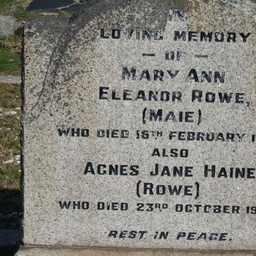 ROWE Mary Ann Eleanor nee MAIE -1950 :: HAINE Agnes Jane nee ROWE -1960