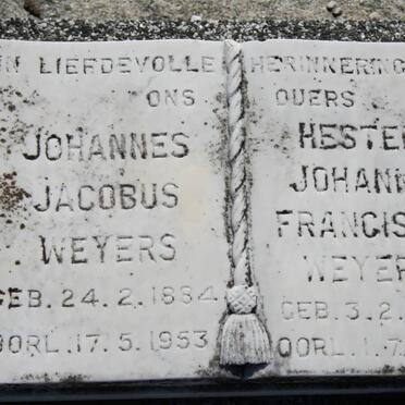 WEYERS Johannes Jacobus 1884-1953 &amp; Hester Johanna Francisca 1888-1964