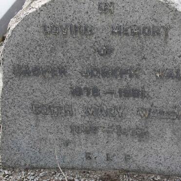 WALSH Jasper Joseph 1878-1961 &amp; Edith Mary 1890-1965