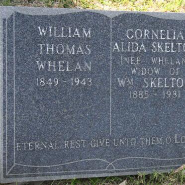 WHELAN William Thomas 1849-1943 :: SKELTON Cornelia Alida nee WHELAN 1885-1981
