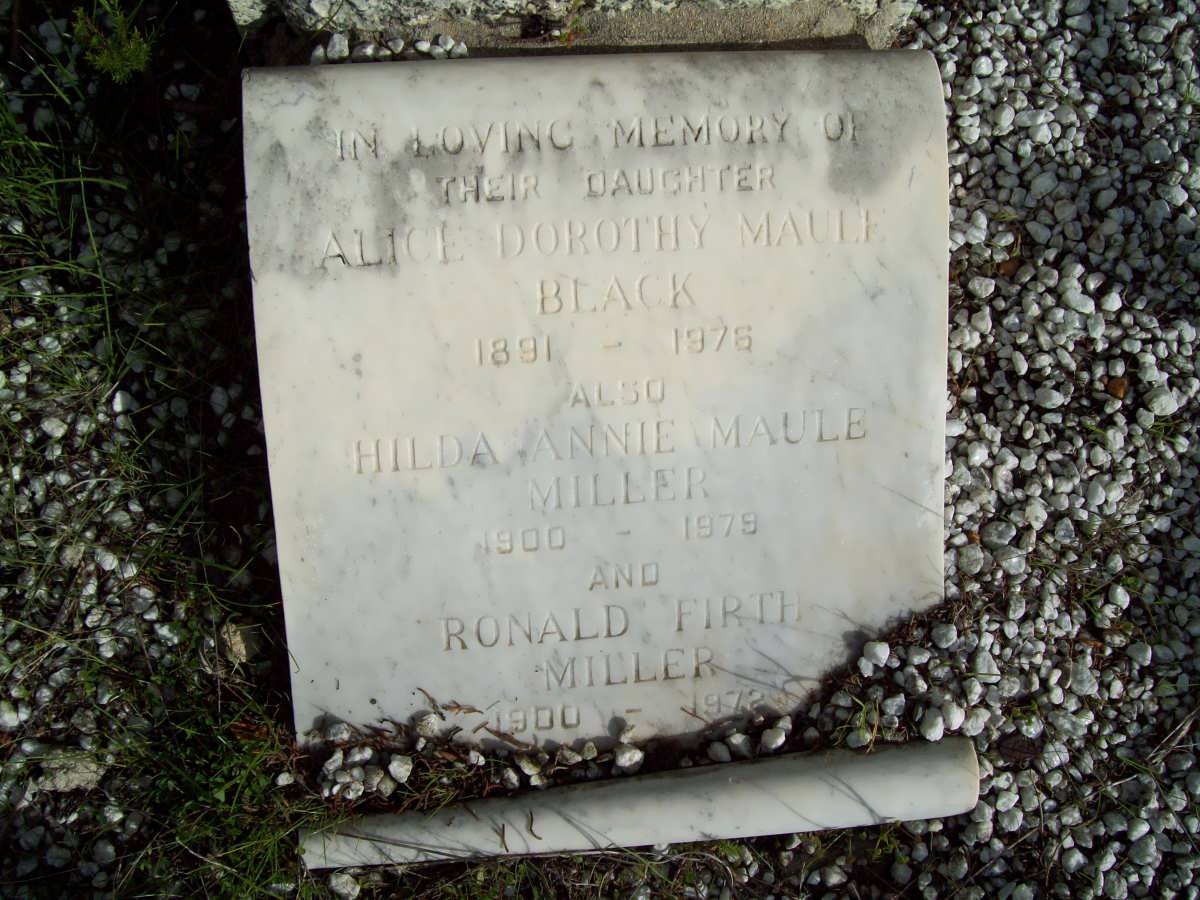 BLACK Alice Dorothy Maule 1891-1976 :: MILLER Ronald Firth 1900-1972 &amp; Hilda Annie Maule 1900-1979