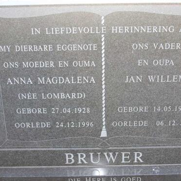 BRUWER Jan Willem 1926-2007 &amp; Anna Magdalena LOMBARD 1928-1996