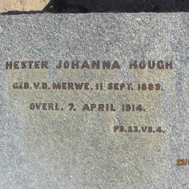 HOUGH Hester Johanna nee V.D.MERWE 1885-1914
