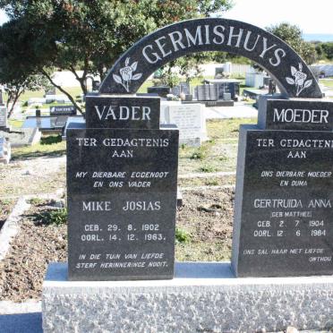 GERMISHUYS Mike Josias 1902-1963 &amp; Gertruida Anna  nee MATTHEE 1904-1984