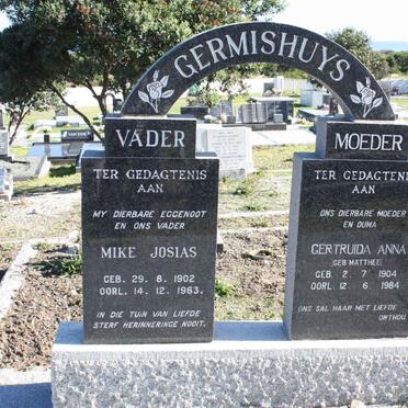 GERMISHUYS Mike Josias 1902-1963 &amp; Gertruida Anna  nee MATTHEE 1904-1984