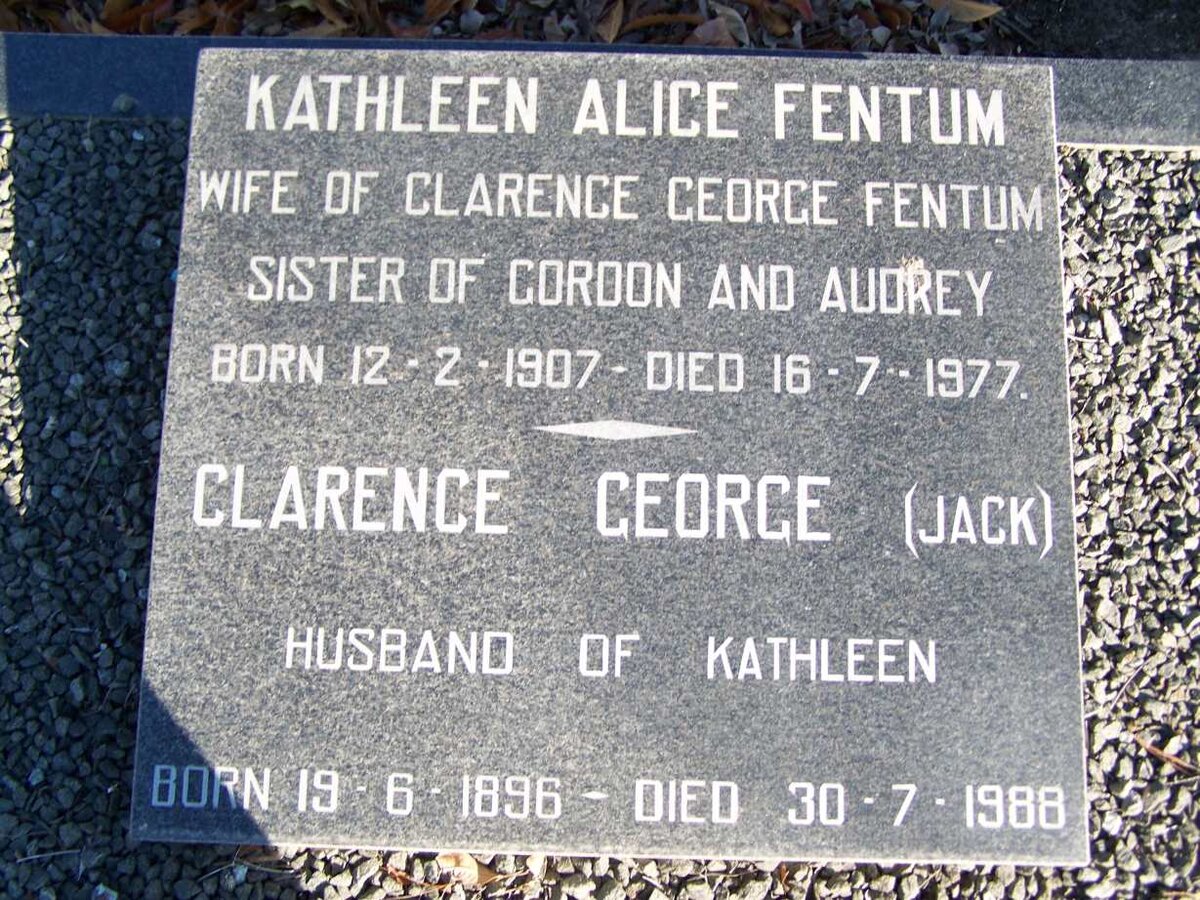 FENTUM Clarence George 1896-1988  &amp; Kathleen Alice 1907-1977