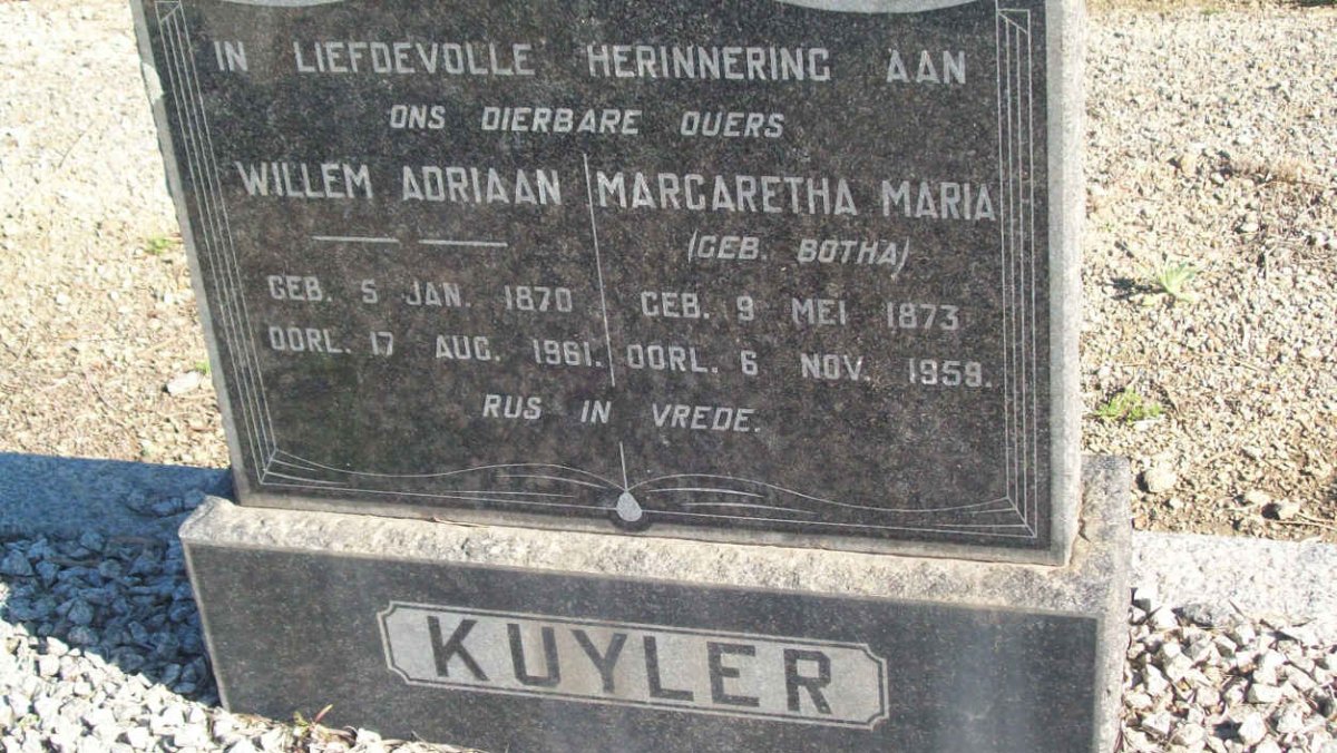 KUYLER Willem Adriaan 1870-1961 &amp; Maragretha Maria BOTHA 1873-1959