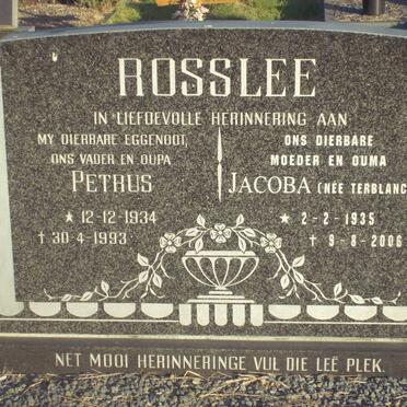 ROSSLEE Petrus 1934-1993 &amp; Jacoba TERBLANCHE 1935-2006