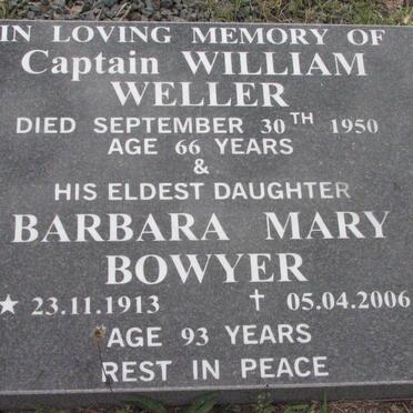 WELLER William -1950 :: BOWYER Barbara Mary nee WELLER 1913-2006