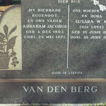 BERG Abraham Jacobus, van den 1903-1957 &amp; Susara W.M. LOTZ 1910-1985