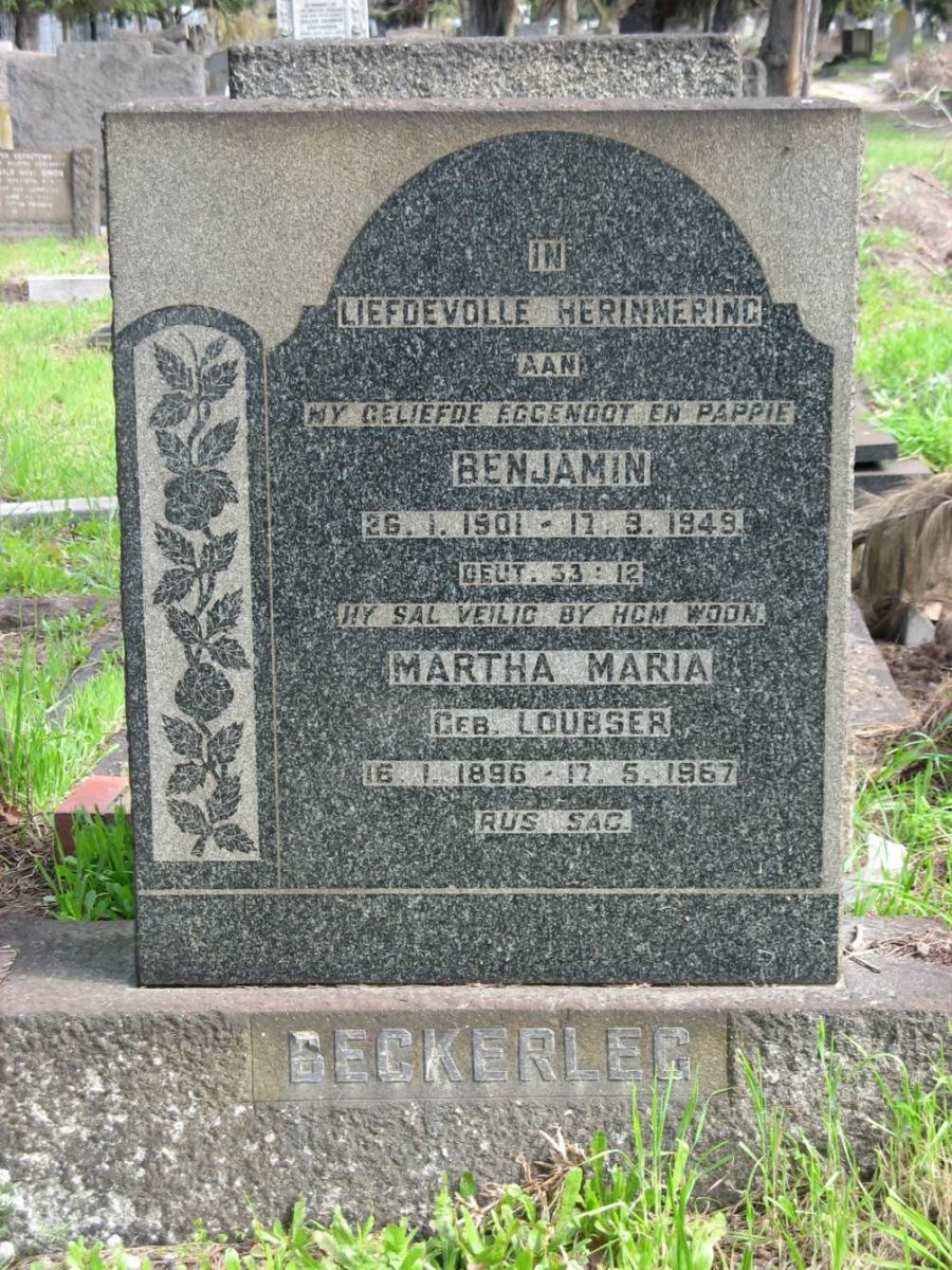 BECKERLEG Benjamin 1901-1949 &amp; Martha Maria LOUBSER 1896-1967