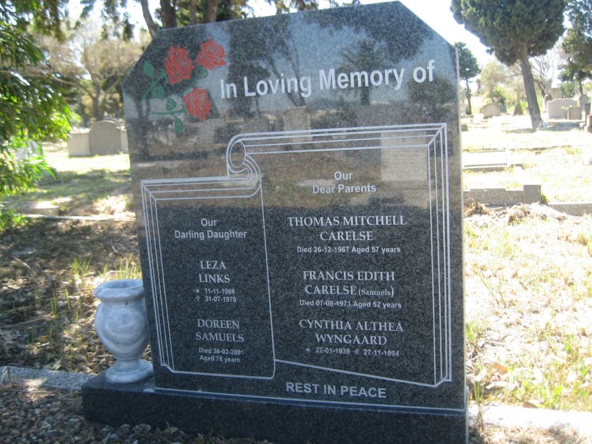 CARELSE Thomas Mitchell -1967 &amp; Francis Edith SAMUELS -1971 :: WYNGAARD Cynthia Althea 1939-1994 :: LINKS Leza 1969-1970