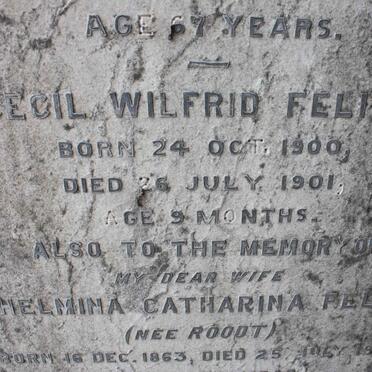 FELIX Wilhelmina Catharina nee ROODT 1863-1918 :: FELIX Cecil Wilfrid 1900-1901