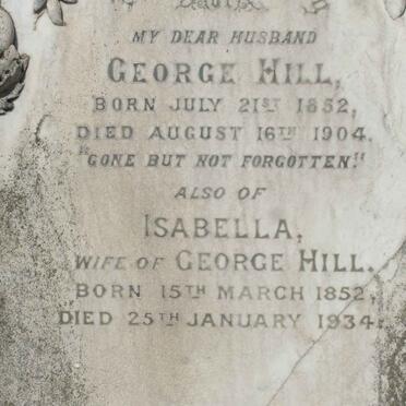 HILL George 1852-1904 &amp; Isabella 1852-1934