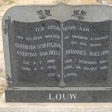 LOUW Johannes Roeloph 1883-1962 &amp; Gertruida Stoffelina Evertina DELL 1886-1972