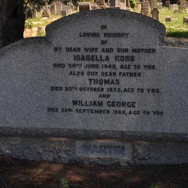 MARTIN Thomas -1952 &amp; Isabella Ross -1949 :: MARTIN William George -1969