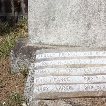 PEARCE Audley -1913 :: PEARCE Thomas H. -1933 :: PEARCE Eric -1949 :: PEARCE Mary -1957 :: MILLER Annie -1947