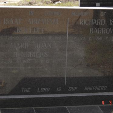 ROELOFF Isaac Abraham 1906-1991 :: HENDRICKS Marie Joan 1930-1991 :: BARROW Richard Isaac 1968-1991
