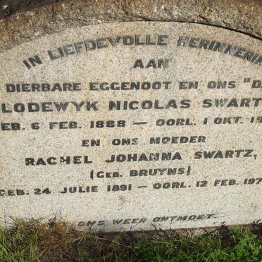 SWARTZ Lodewyk Nicolaas 1888-1942 &amp; Rachel Johanna BRUYNS 1891-1973