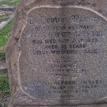 THOMSON William Watt -1906 &amp; Elizabeth -1949 :: ANSLEY Sidney Alfred -19?