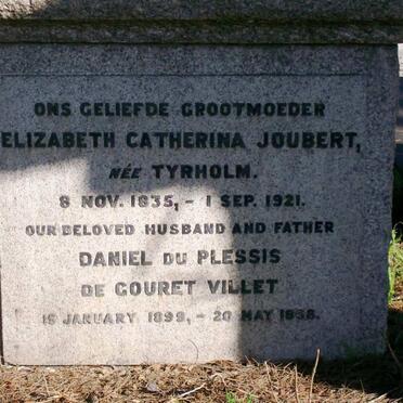 VILLET Daniel du Plessis de Gouret 1898-1968 :: JOUBERT Elizabeth Catherina nee TYRHOLM 1835-1921