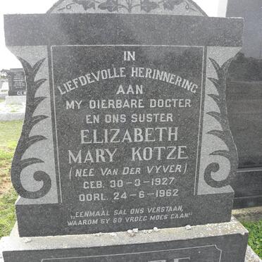 KOTZE Elizabeth Mary nee VAN DER VYVER 1927-1962