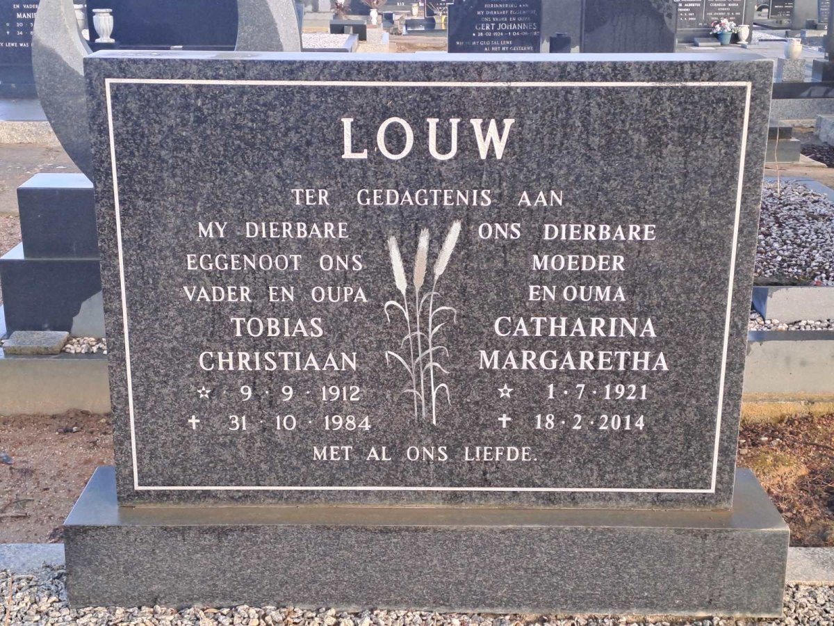 LOUW Tobias Christiaan 1912-1984 & Catharina Margaretha 1921-2014